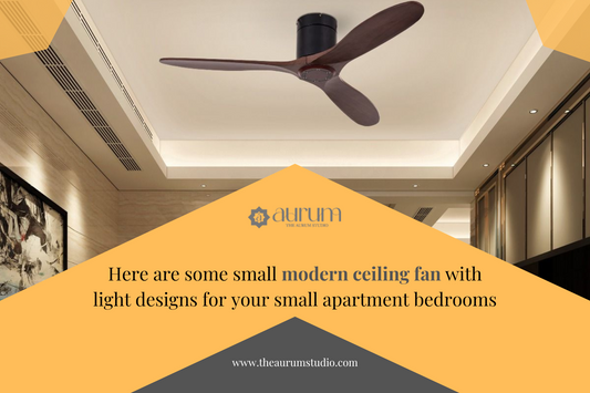 Here Are Some Small Modern Ceiling Fan With Light Designs For Your Small Apartment Bedrooms